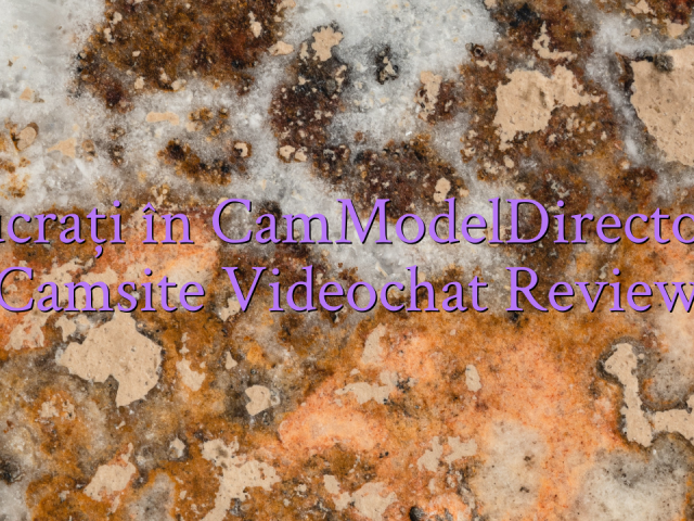 Lucrați în CamModelDirectory

 Camsite Videochat Review